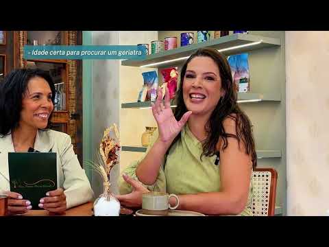 Você está esperando a idade errada para procurar um geriatra? Descubra neste episódio